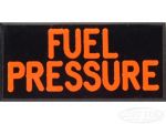 FUEL PRESSURE Dash Badge Self Adhesive ID Label For Your Indicator Lights Or Switches