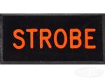 STROBE Dash Badge Self Adhesive ID Label For Your Indicator Lights Or Switches