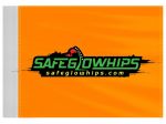 Safeglo LED Whips Antenna Replacement 11 Inch Tall 18 Inch Wide Orange Flag With Safeglo Logo